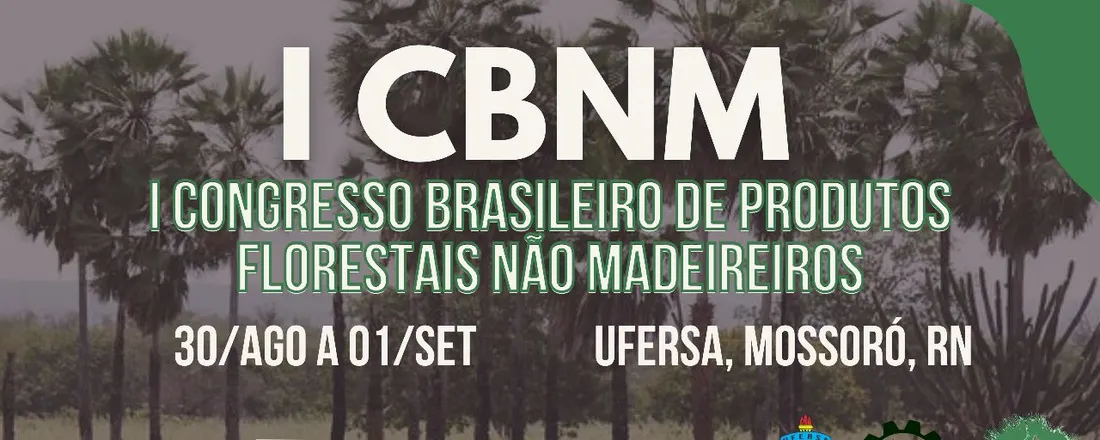 Congresso Brasileiro de Produtos Florestais não Madeireiros