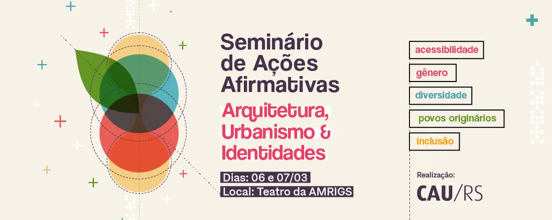 Seminário de Ações Afirmativas - Arquitetura, Urbanismo e Identidades
