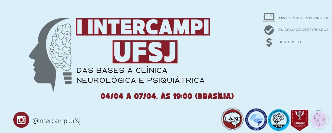 I Intercampi UFSJ: Das Bases à Clínica Neurológica e Psiquiátrica