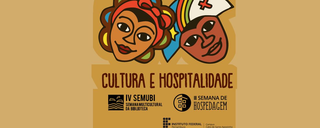 SEMUBI e Semana de Hospedagem - Cultura e Hospitalidade