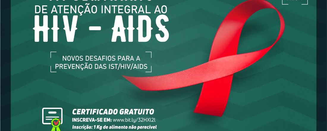 III Seminário de HIV/AIDS: Novos desafios para a Prevenção das IST/HIV/AIDS