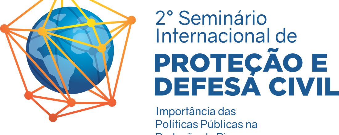 II Seminário Internacional de Proteção e Defesa Civil