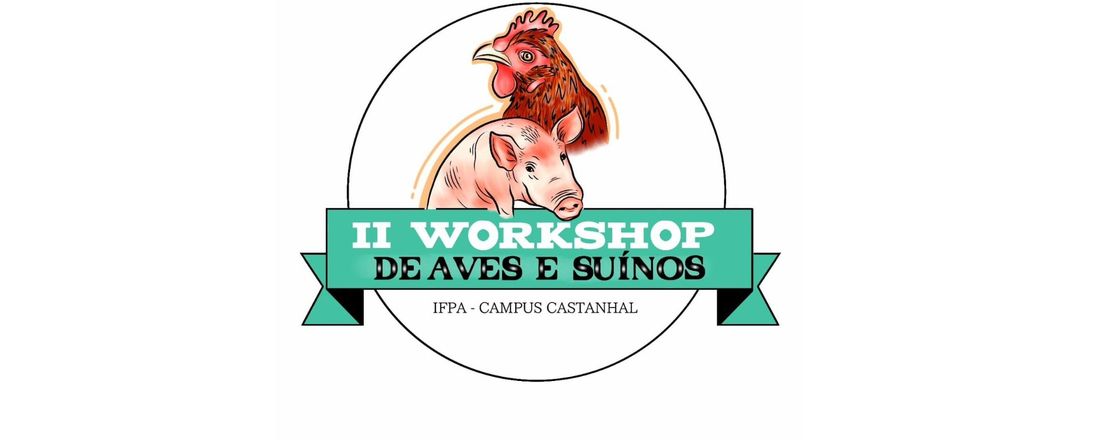 II Workshop de Aves e Suínos