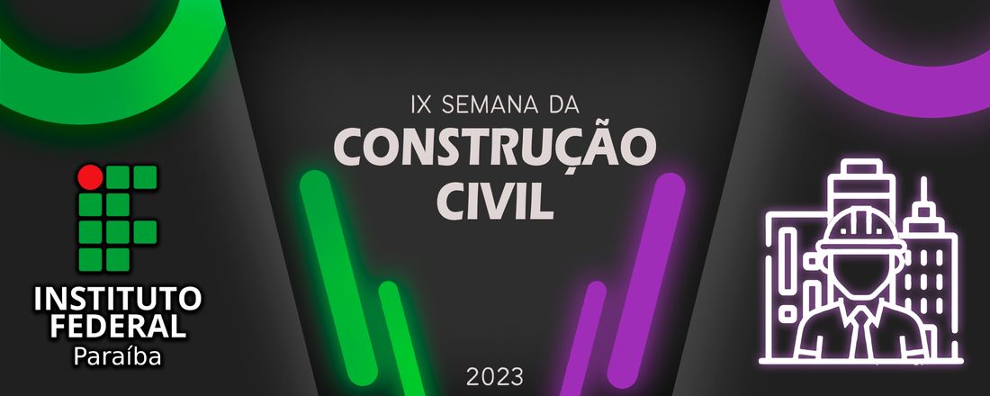 IX Semana de Construção Civil| 2023
