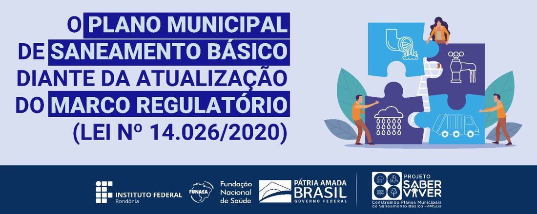 O Plano Municipal de Saneamento Básico diante da atualização do marco regulatório (Lei nº 14.026/2020)