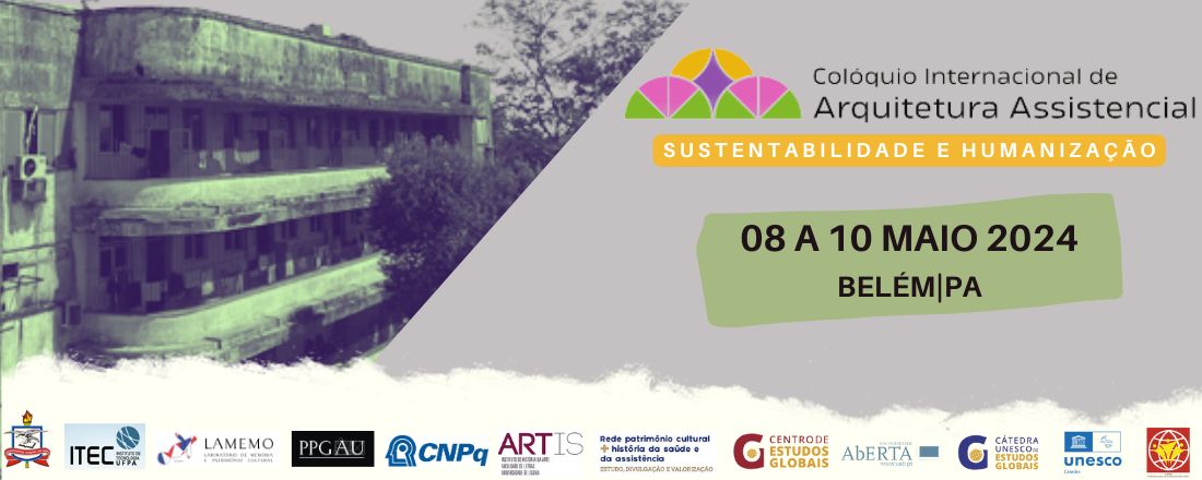 III Colóquio Internacional de Arquitetura Assistencial: Sustentabilidade e Humanização