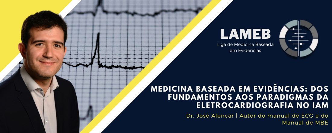 Painel de Medicina Baseada em Evidências: Dos fundamentos aos paradigmas da eletrocardiografia do IAM