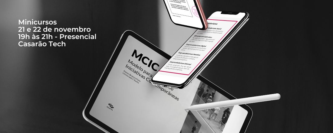 MCIC: uma ferramenta de criação e planejamento para organizações públicas, privadas e sem fins lucrativos