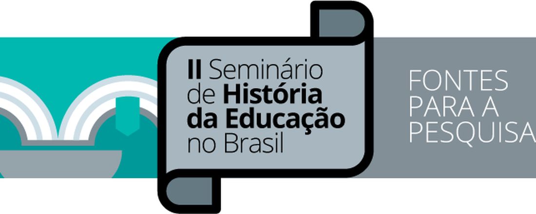 II Seminário de História da Educação no Brasil - Fontes para Pesquisa