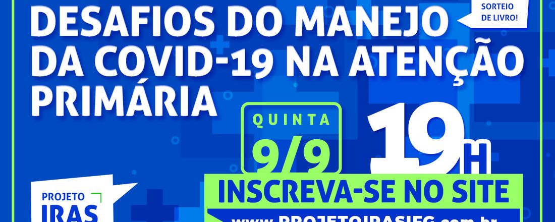 DESAFIOS DO MANEJO DA COVID-19 NA ATENÇÃO PRIMÁRIA