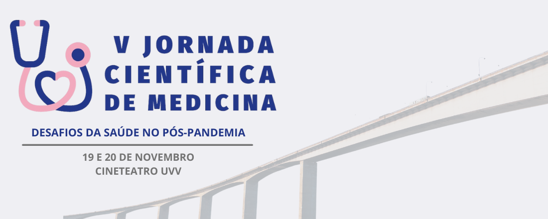 V Jornada Científica de Medicina da Universidade Vila Velha (UVV)