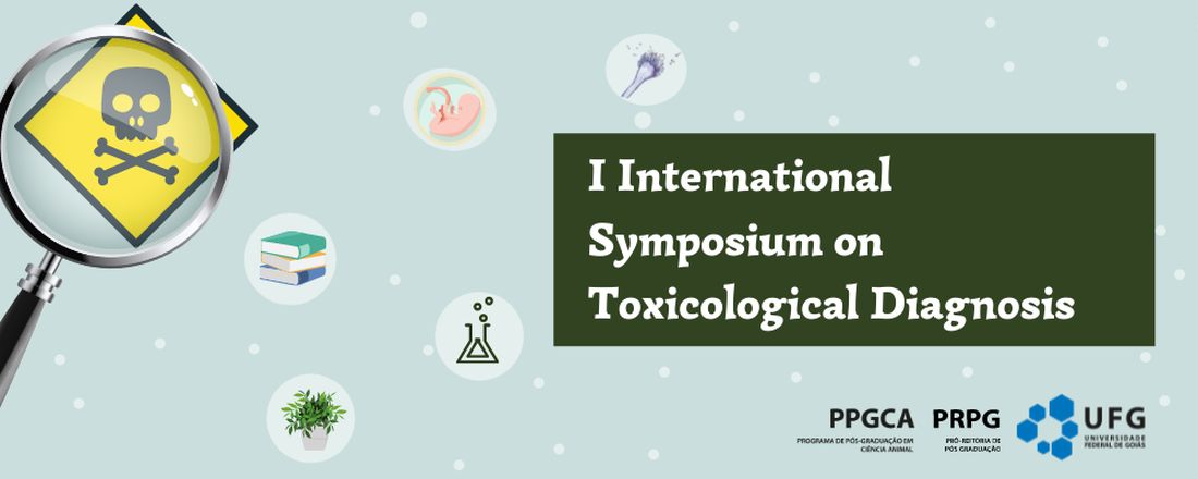 I International Symposium of Toxicological Diagnosis