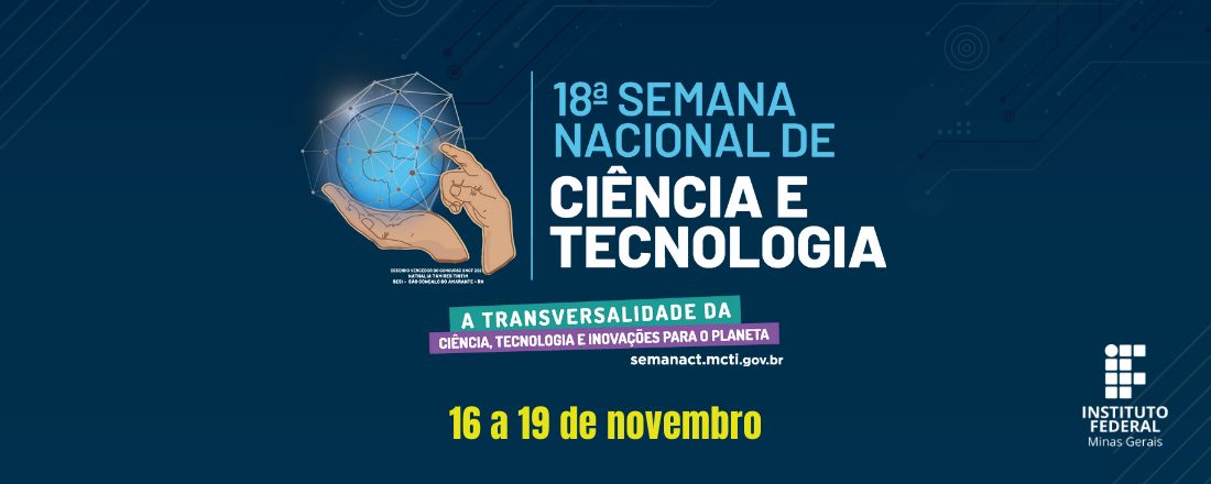 Semana Nacional de Ciência e Tecnologia do IFMG - SNCT 2021