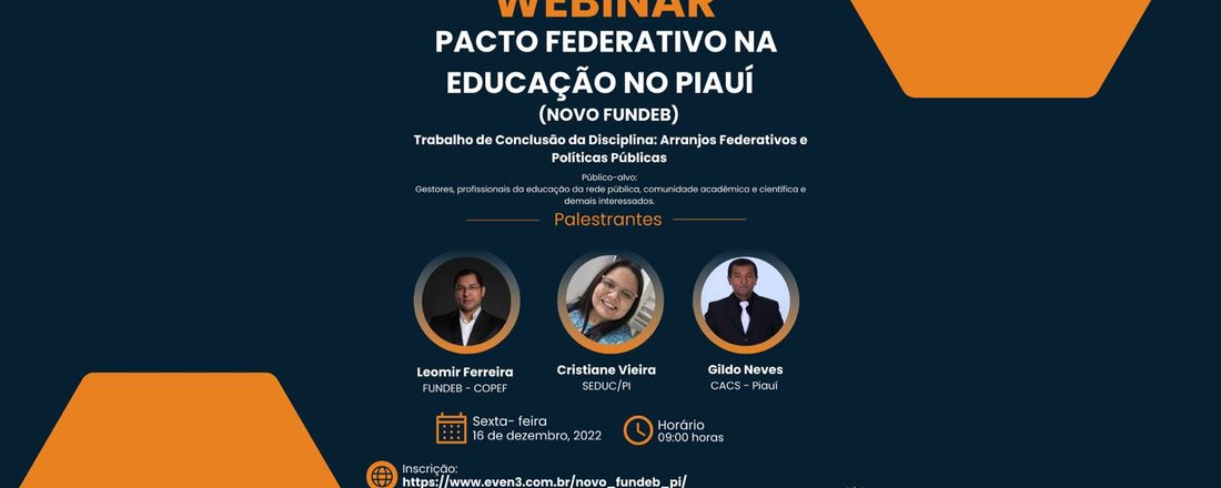 Webinar - Pacto Federativo na Educação no Piauí       (Novo FUNDEB)