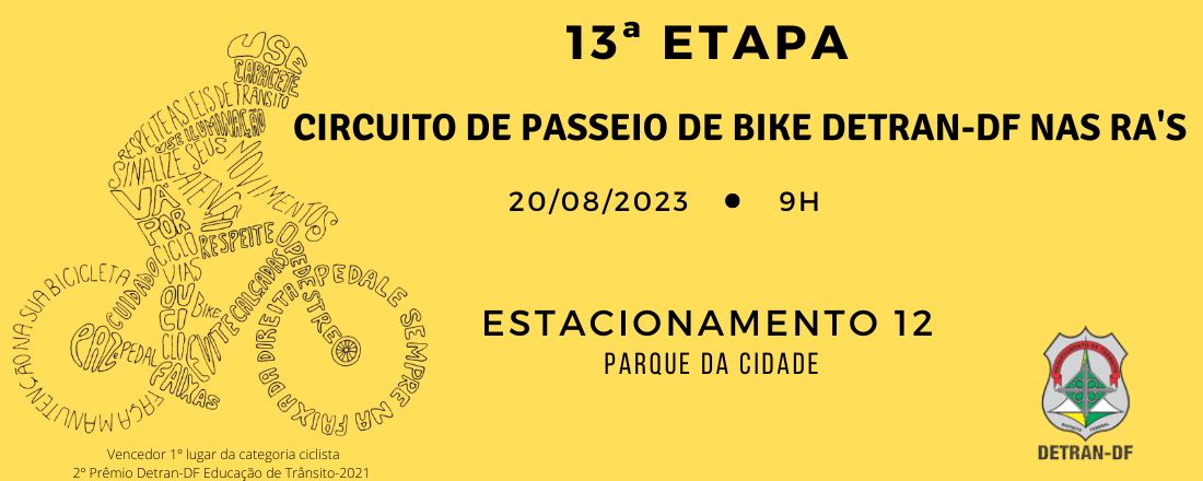 Circuito Passeio Ciclístico do Detran-DF nas RAs - Etapa Dia do Ciclista