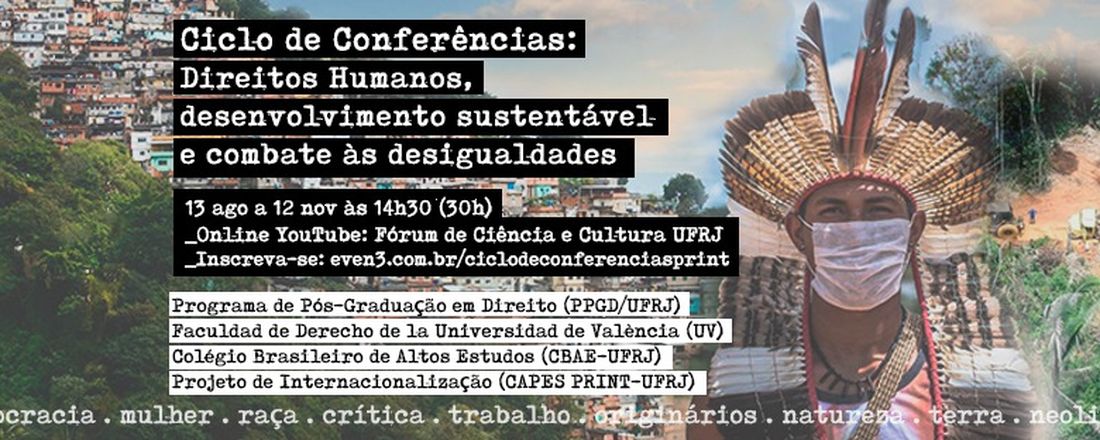 Ciclo de Conferências  Direitos Humanos, desenvolvimento sustentável e combate às desigualdades