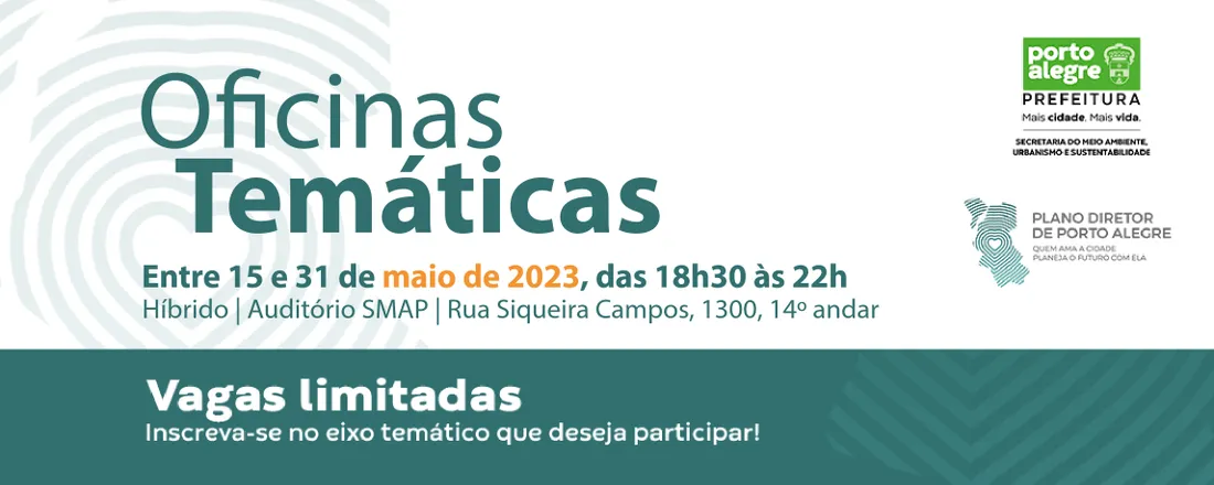 Oficinas Temáticas | Plano Diretor de Porto Alegre 2023