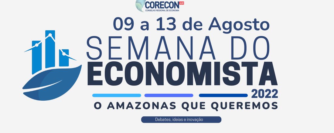 Semana do Economista 2022 - CORECON-AM