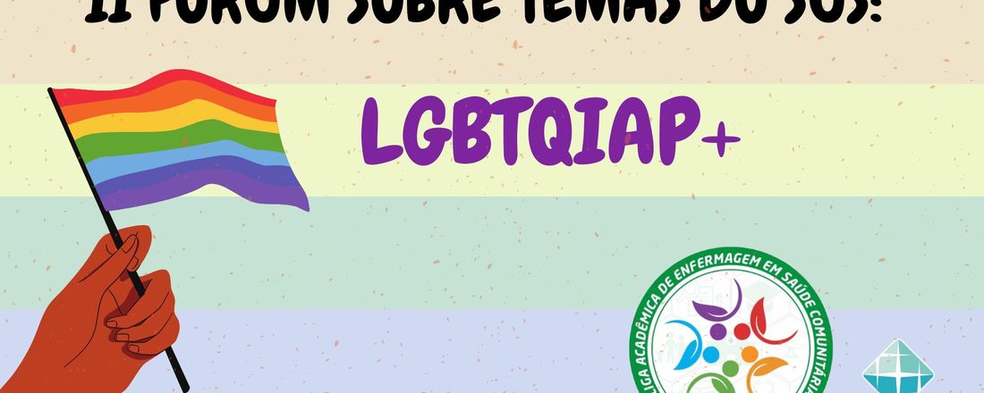 II FÓRUM SOBRE TEMAS DO SUS: LGBTQIAP+