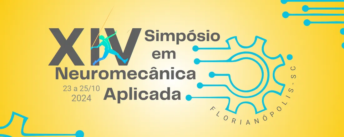 XIV Simpósio em Neuromecânica Aplicada   &  I Fórum Integrado sobre Especializações em Biomecânica no Brasil