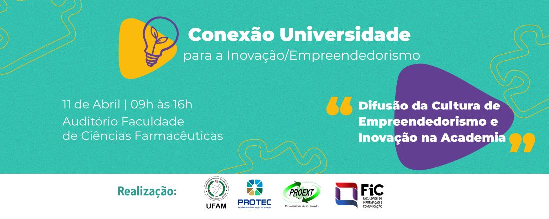 Conexão Universidade para a Inovação/Empreendedorismo