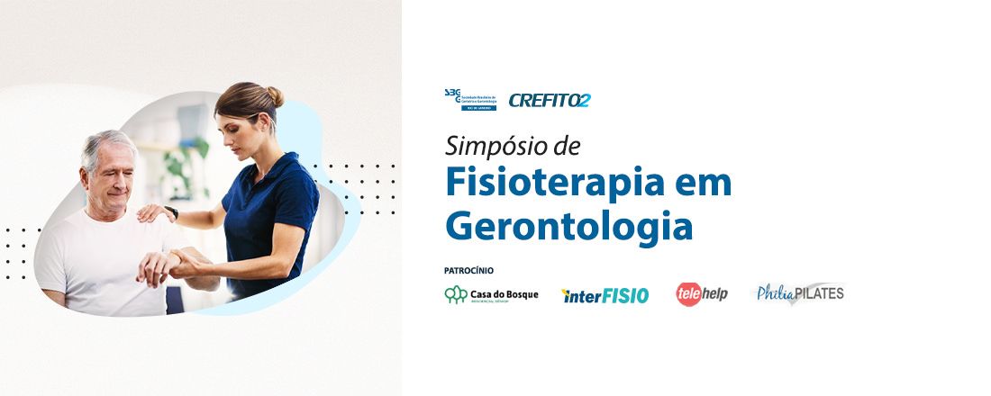 Simpósio de Fisioterapia em Gerontologia - SBGG-RJ / CREFITO2