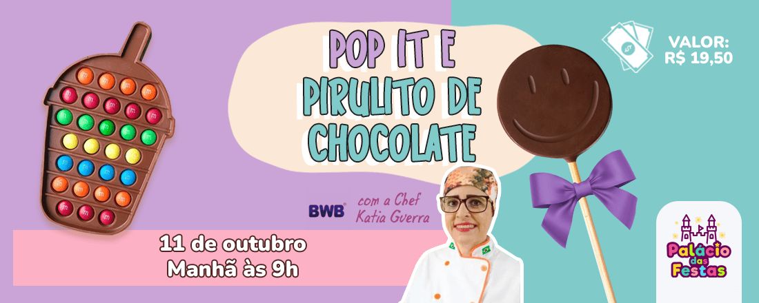 Curso Infantil Pop it e Pirulito de Chocolate - Manhã