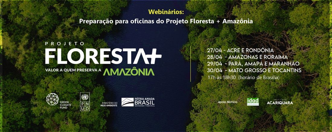 Webinários Floresta+ Amazônia