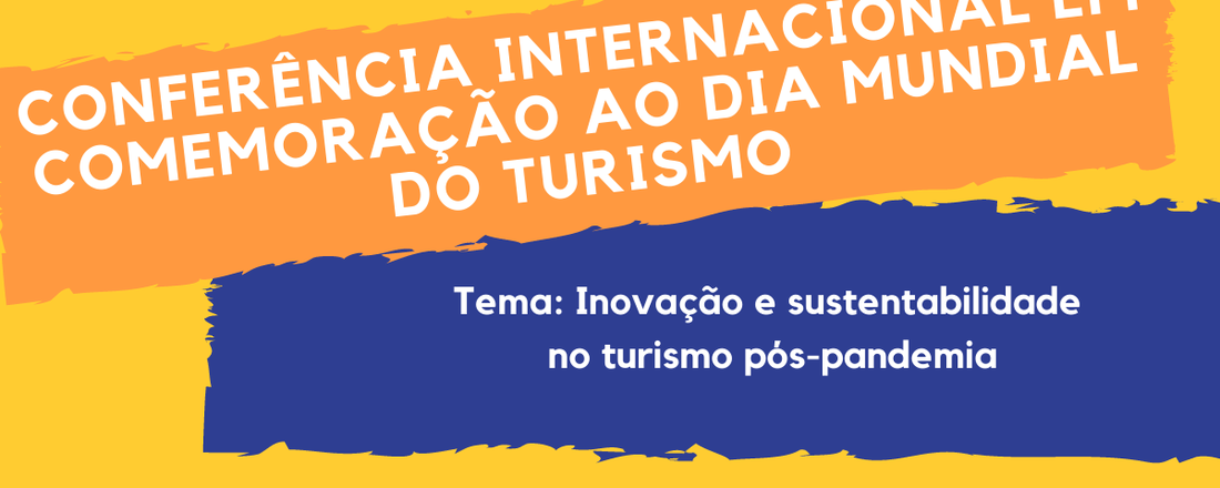 Conferência Internacional em Comemoração ao Dia Mundial do Turismo