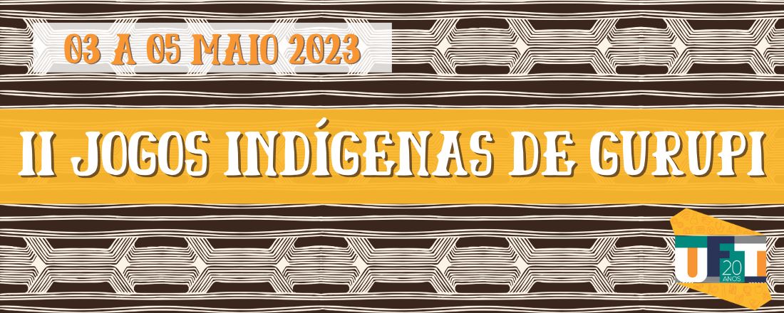 II Jogos Indígenas de Gurupi - 2023