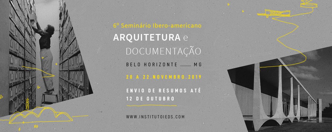 6º Seminário Ibero-americano Arquitetura e Documentação