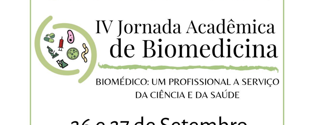 IV Jornada Acadêmica de Biomedicina