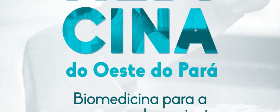 III Encontro de Biomedicina do Oeste do Pará
