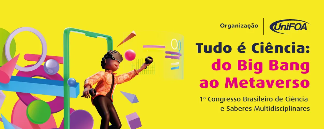 1° Congresso Brasileiro de Ciência e Saberes Multidisciplinares