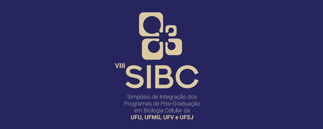 Simpósio de Integração dos Programas de Pós-graduação em Biologia Celular | VIII SIBC