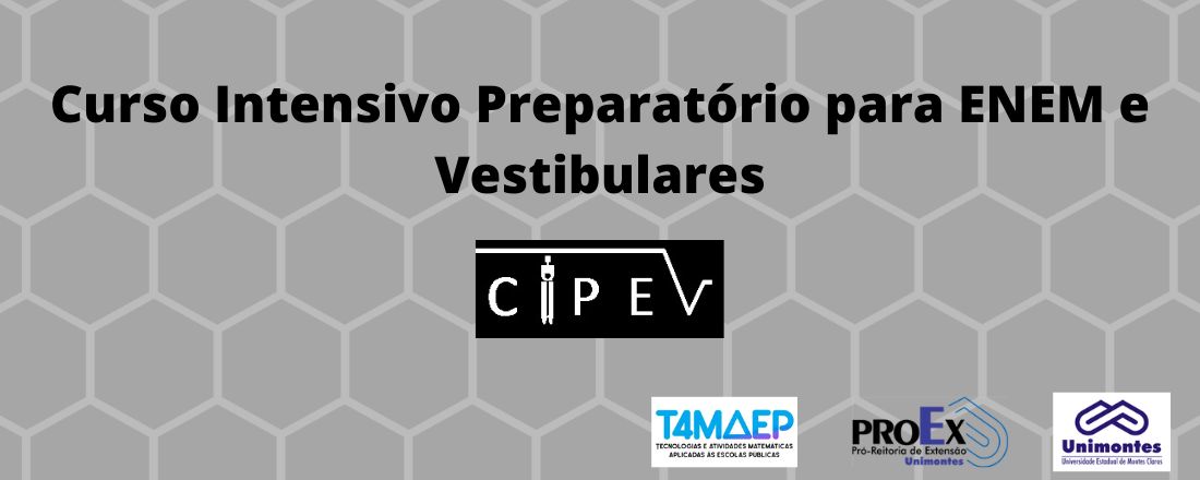 CIPEV - Curso Intensivo Preparatório para ENEM e Vestibulares