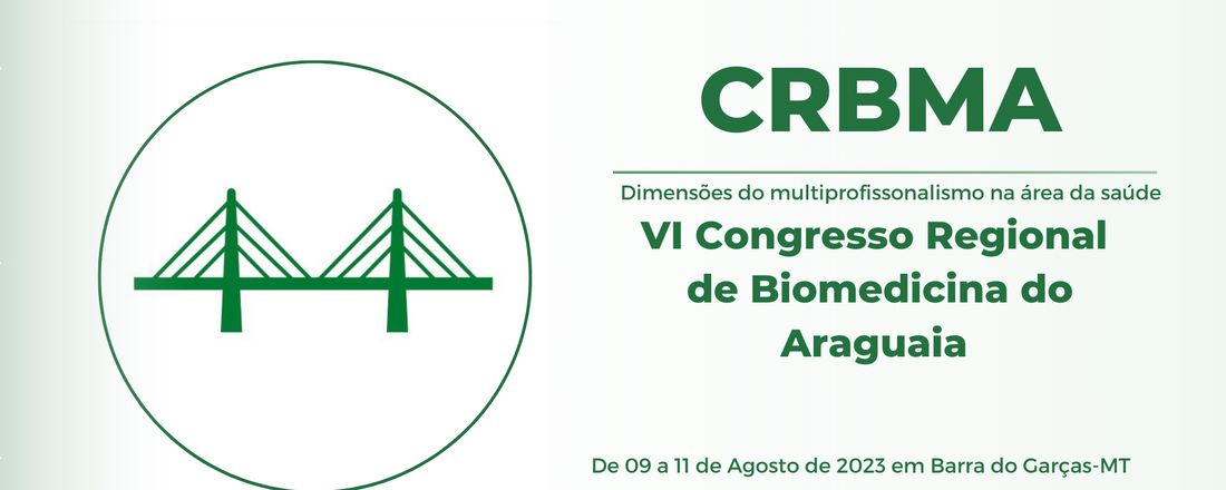 VI Congresso Regional de Biomedicina do Araguaia