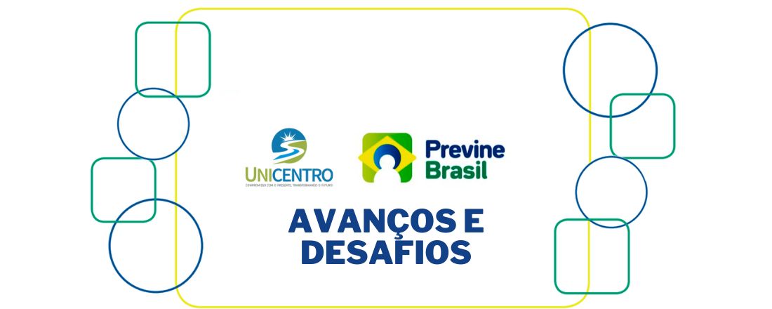 Previne Brasil: Avanços e Desafios