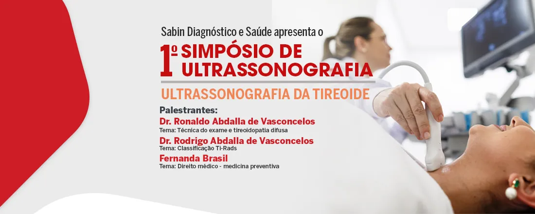 1º Simpósio de Ultrassonografia do Sabin Diagnóstico e Saúde