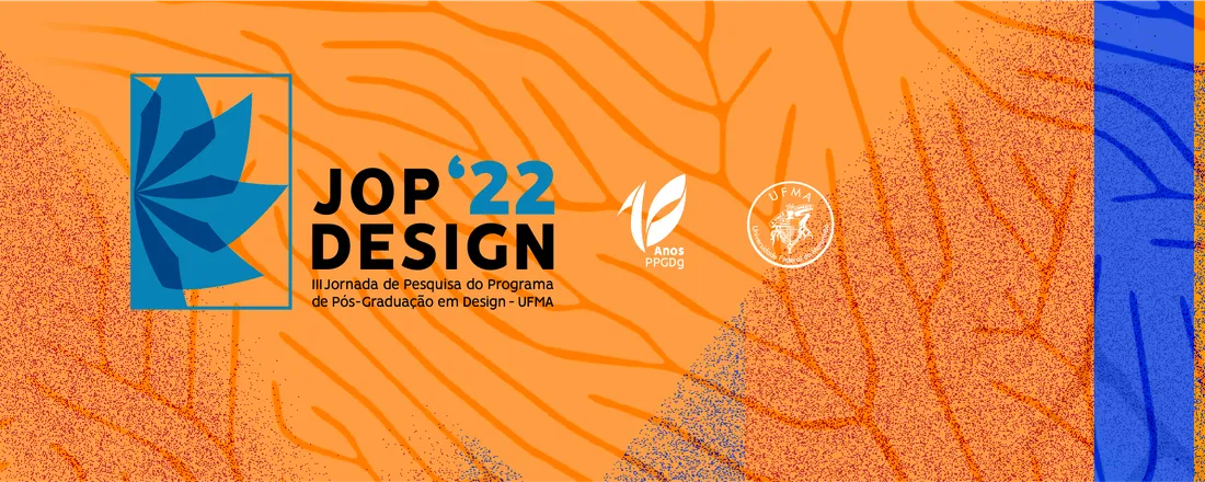 III Jornada de Pesquisa do Programa de Pós-Graduação em Design - UFMA