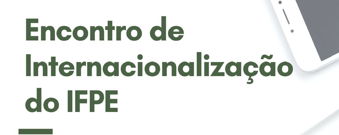 Encontro de Internacionalização do IFPE