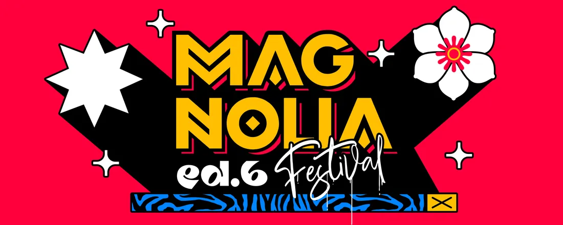6º Magnólia Festival