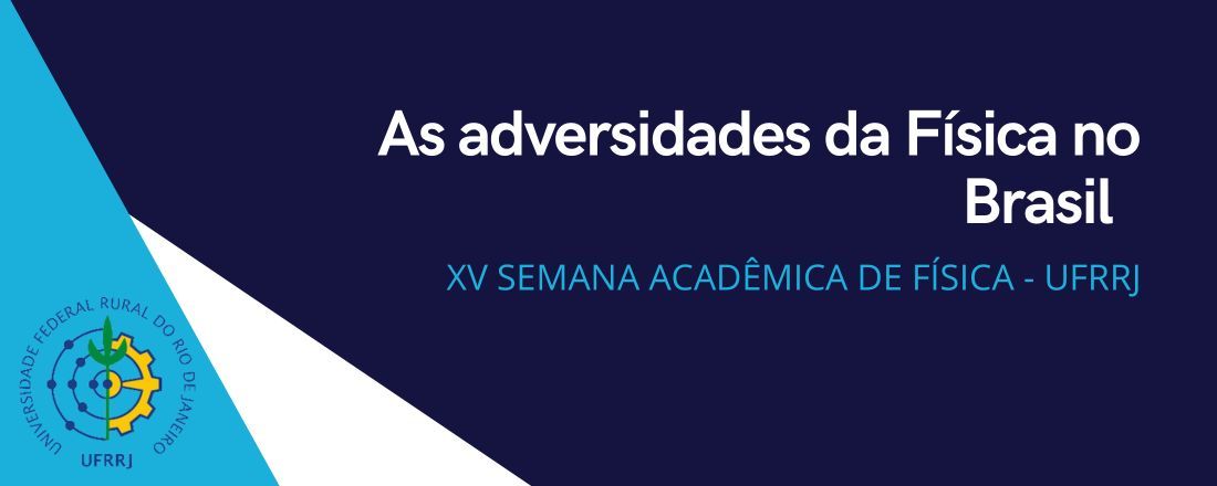 XV SEAFIS - Adversidades da Física no Brasil