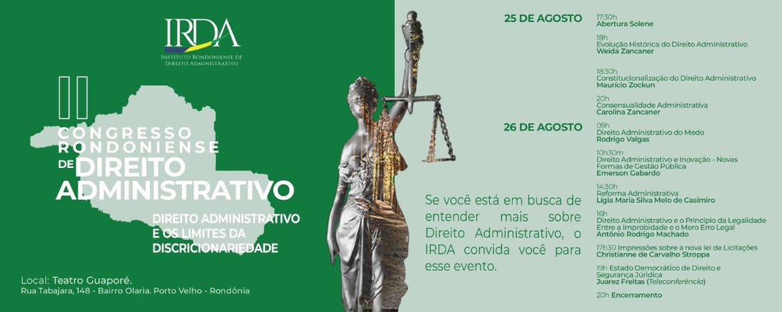 II Congresso Rondoniense de Direito Administrativo - DIREITO ADMINISTRATIVO E OS LIMITES DA DISCRICIONARIEDADE