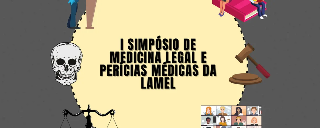 I Simpósio de Medicina Legal e Perícias Médicas da LAMEL-UFMS.