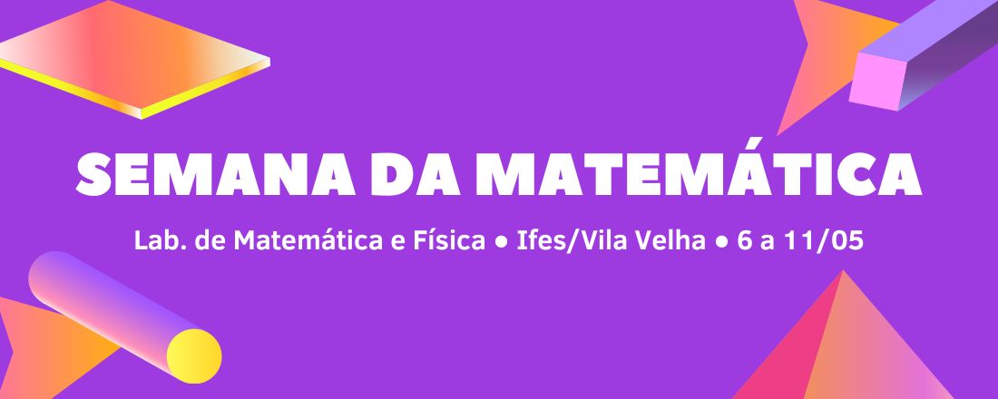 Semana da Matemática no Ifes/Vila Velha