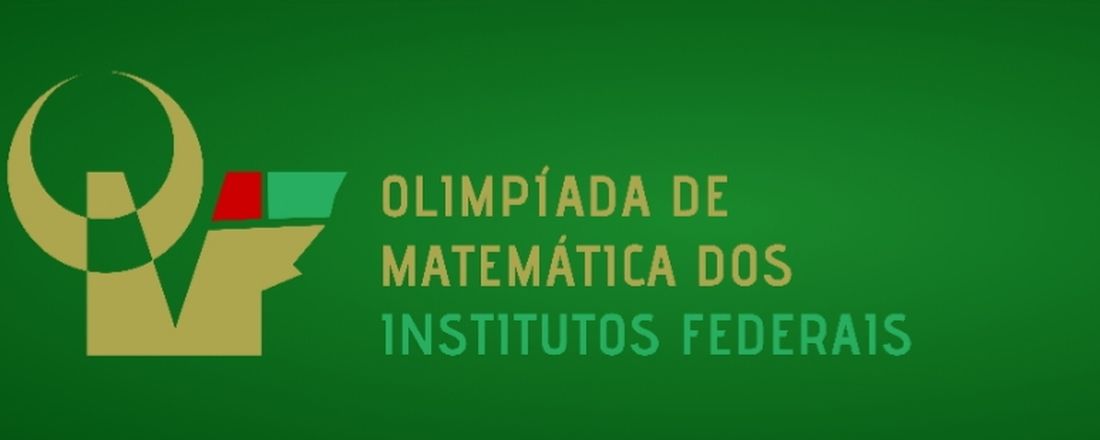 Olimpíada de Matemática dos Institutos Federais - 2ª fase