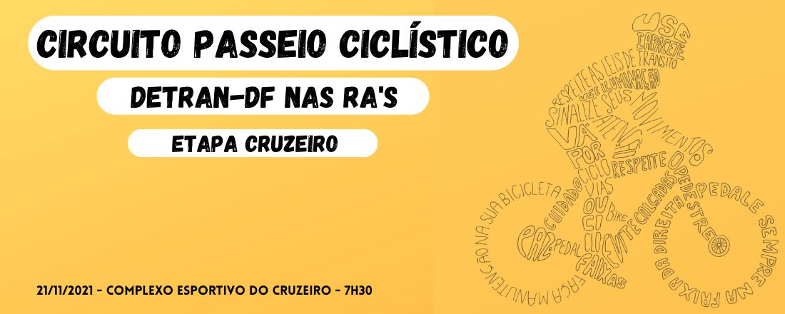 Circuito Passeio Ciclístico nas RA's - Etapa Cruzeiro