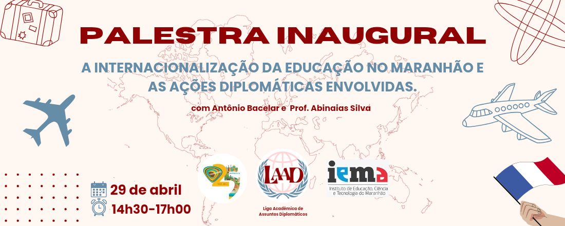A Internacionalização da Educação no Maranhão e Ações Diplomáticas Envolvidas