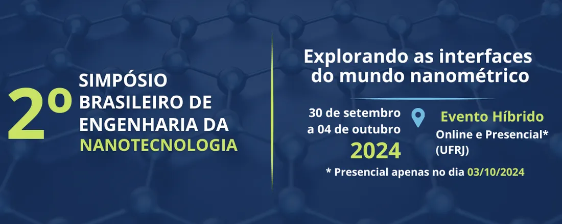 II Simpósio Brasileiro de Engenharia da Nanotecnologia